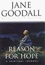 Reason for Hope by Jane Goodall
